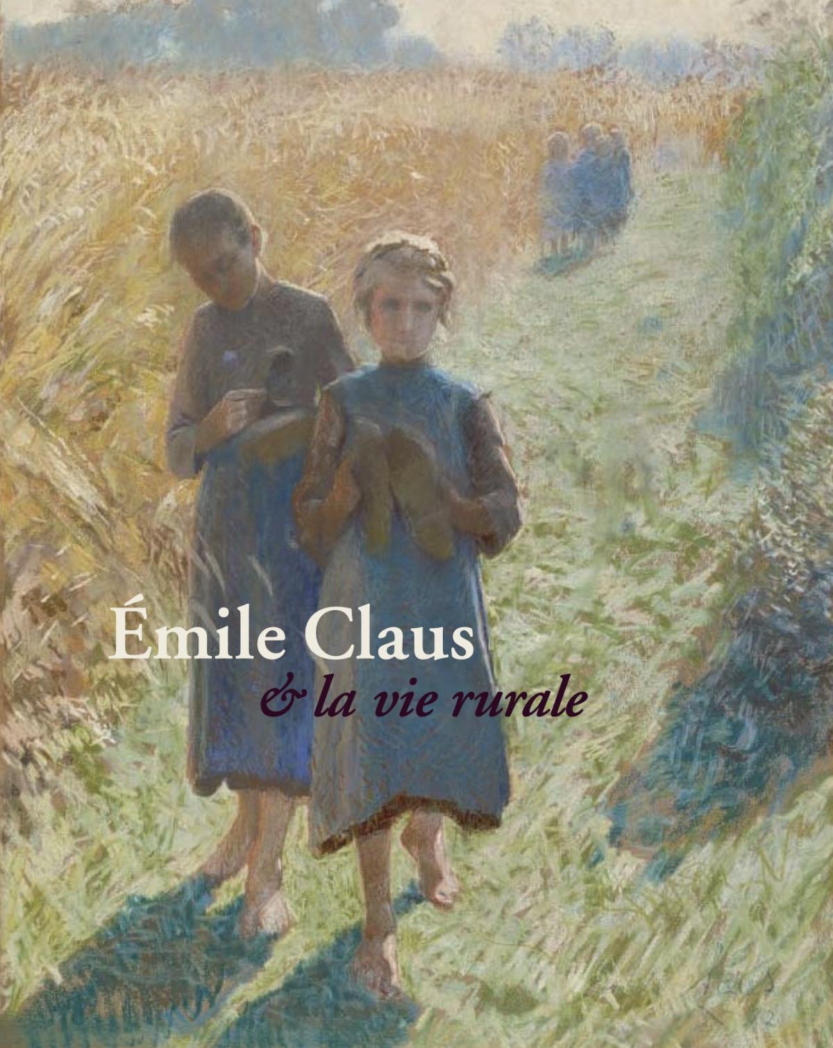 Emile Claus & la vie rurale cover